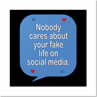 Social media is not real life - inspirational t-shirt gift idea Posters and Art